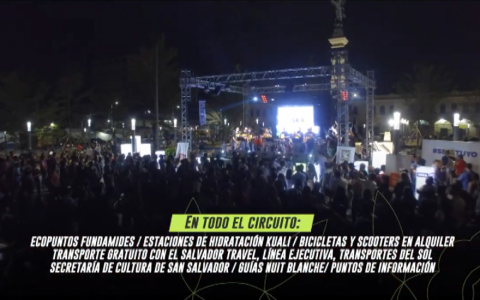Lễ hội "Đêm trắng" thắp sáng thủ đô của El Salvador