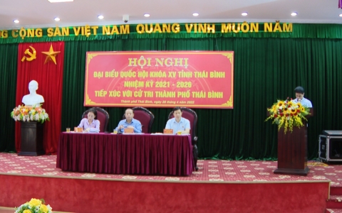 Đại biểu Quốc hội tiếp xúc cử tri thành phố Thái Bình