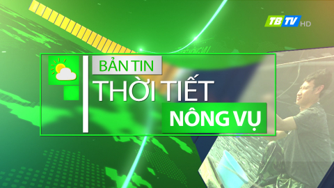 Thời tiết n&ocirc;ng vụ 24-5-2023
