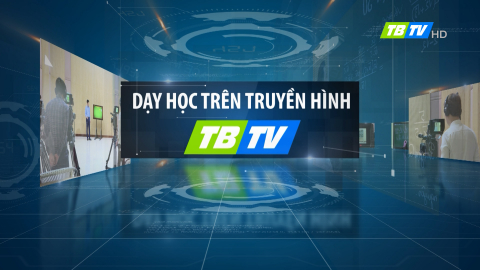 DẠY HỌC TRÊN TRUYỀN HÌNH: NGỮ VĂN LỚP 9: MÙA XUÂN NHO NHỎ