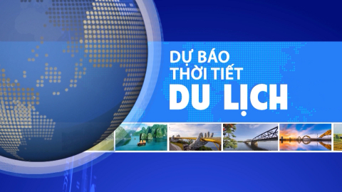 Thời tiết Du lịch 20-3